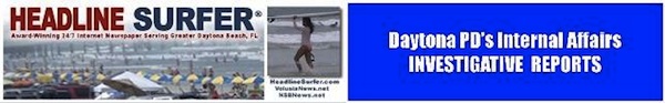 Daytona Beach PD's Internal Affairs / Headline Surfer