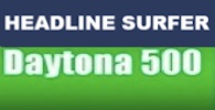 Daytona 500 / Headline Surfer