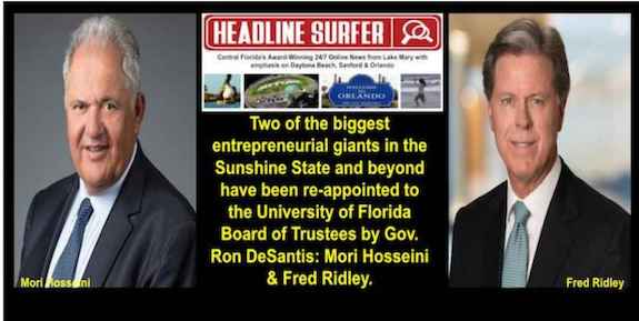 Mori Hosseini & Fred Ridley appointed to Univ of Florida board by Gov. Scott / Headline Surfer 